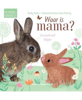 Waar is mama? Waar is mama?