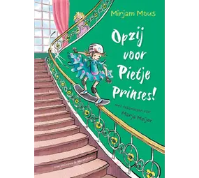 Opzij voor Pietje Prinses! Opzij voor Pietje Prinses!