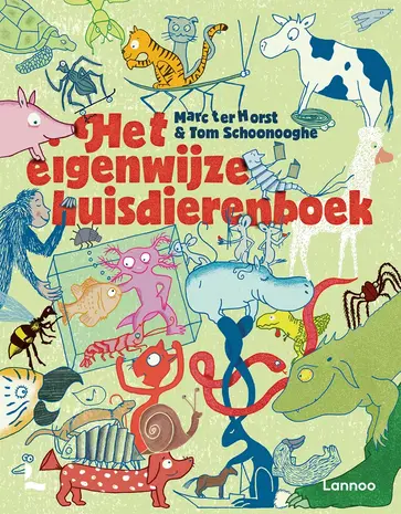 Het eigenwijze huisdierenboek Het eigenwijze huisdierenboek