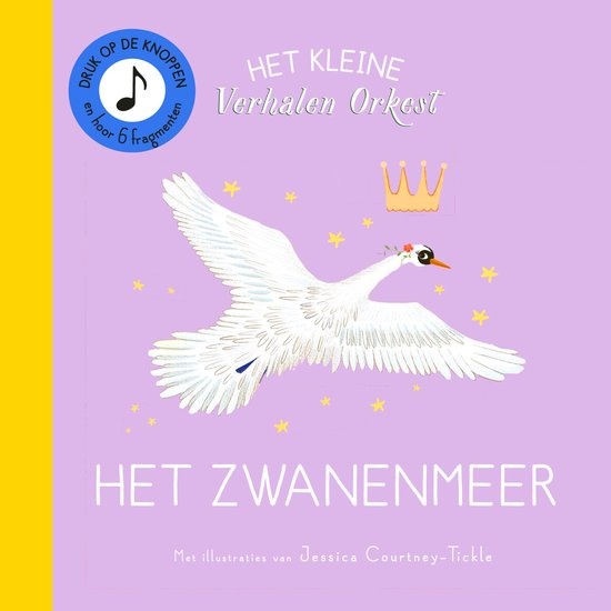 Het Kleine Verhalenorkest: Het Zwanenmeer afbeelding
