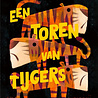 Een toren van tijgers Een toren van tijgers