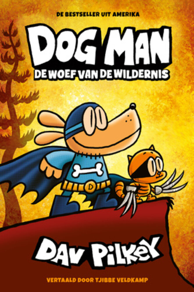 Dog Man 6: De Woef van de Wildernis Dog Man 6: De Woef van de Wildernis