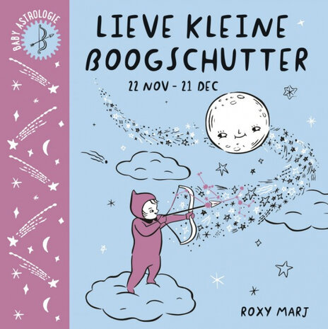 Lieve Kleine Boogschutter Lieve Kleine Boogschutter