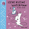 Lieve Kleine Waterman Lieve Kleine Waterman