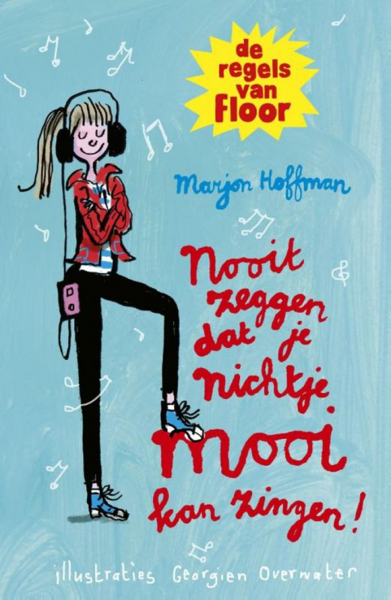 De Regels van Floor: Nooit zeggen dat je nichtje mooi kan zingen! afbeelding