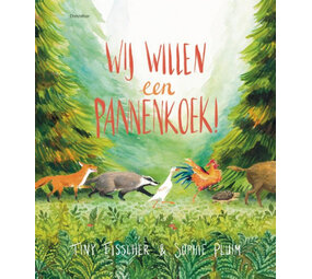 Wij Willen Een Pannenkoek! Wij Willen Een Pannenkoek!