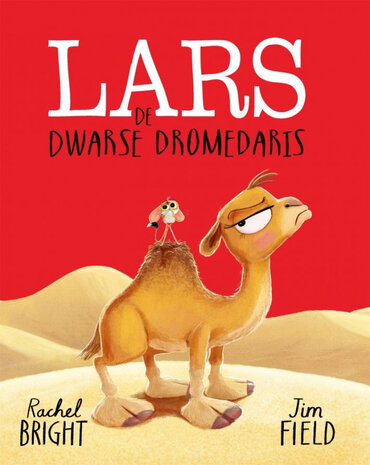 Lars de Dwarse Dromedaris Lars de Dwarse Dromedaris