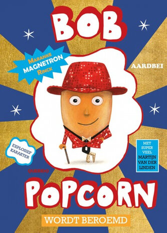 Bob Popcorn Wordt Beroemd