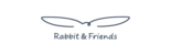 Rabbit & Friends Rabbit & Friends