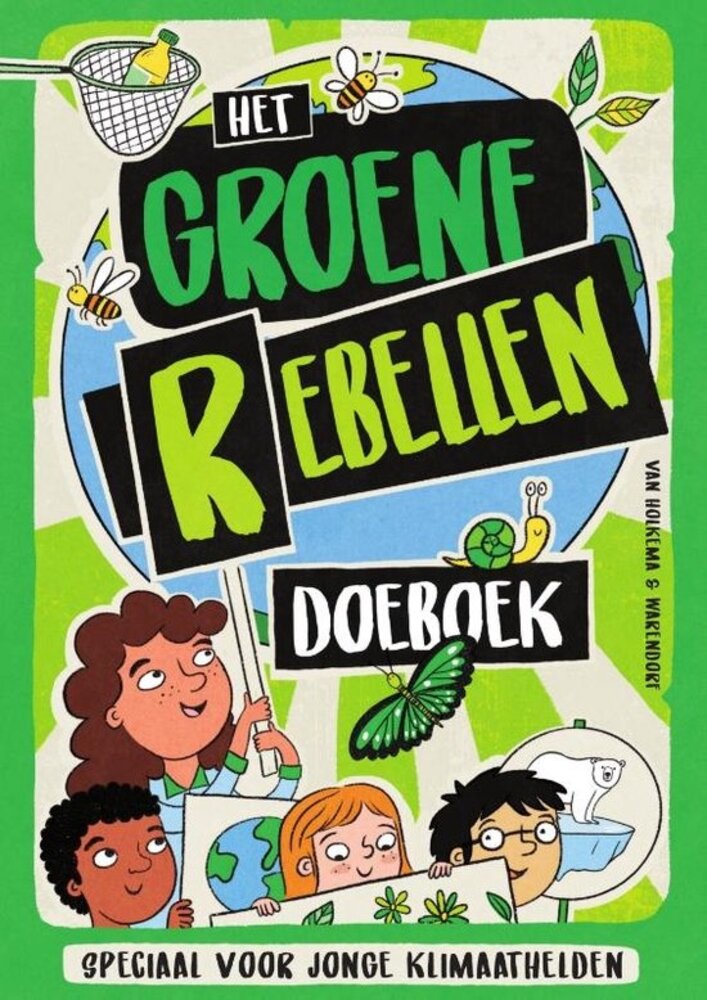 Het Groene Rebellen Doeboek Het Groene Rebellen Doeboek