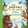 Het Gruffalo En Zijn Vrienden Doeboek Het Gruffalo En Zijn Vrienden Doeboek