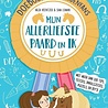 Mijn Allerliefste Paard en Ik Doeboek Mijn Allerliefste Paard en Ik Doeboek