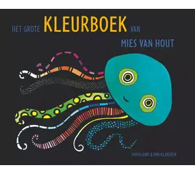 Het Grote Kleurboek van Mies van Hout Het Grote Kleurboek van Mies van Hout
