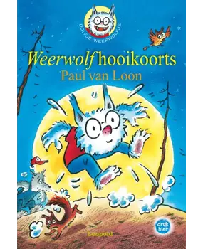 Dolfje Weerwolfje 13: Weerwolfhooikoorts