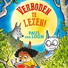 Dolfje Weerwolfje: Verboden te lezen!