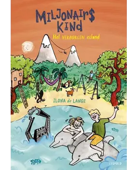 Miljonairskind - Het Verborgen Eiland Miljonairskind - Het Verborgen Eiland