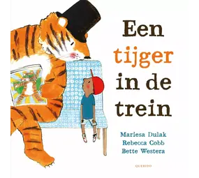 Een Tijger in de Trein Een Tijger in de Trein