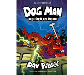Dog Man 12 - Redder in Rood