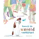 Terwijl de Wereld Voorbijraast Terwijl de Wereld Voorbijraast