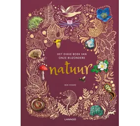 Dikke Boek van Onze Bijzondere Natuur