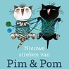 Nieuwe Streken van Pim & Pom