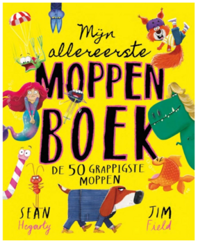 Mijn Allereerste Moppenboek Mijn Allereerste Moppenboek