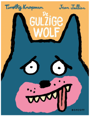 De Gulzige Wolf
