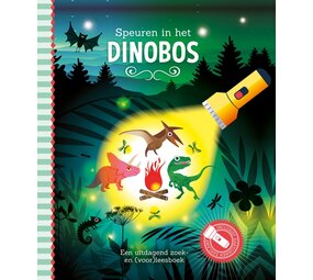 Zaklampboek - Speuren in het Dinobos Zaklampboek - Speuren in het Dinobos
