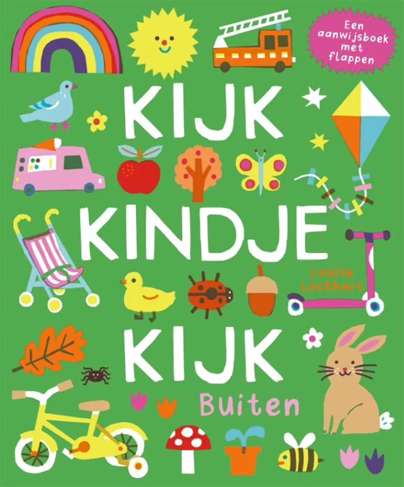 Kijk, Kindje, Kijk - Buiten afbeelding