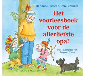 Het Voorleesboek Voor De Allerliefste Opa!