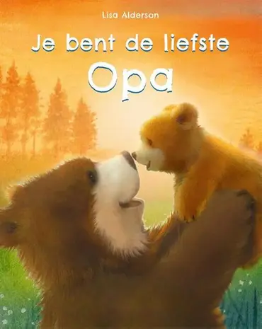 Je Bent De Liefste Opa