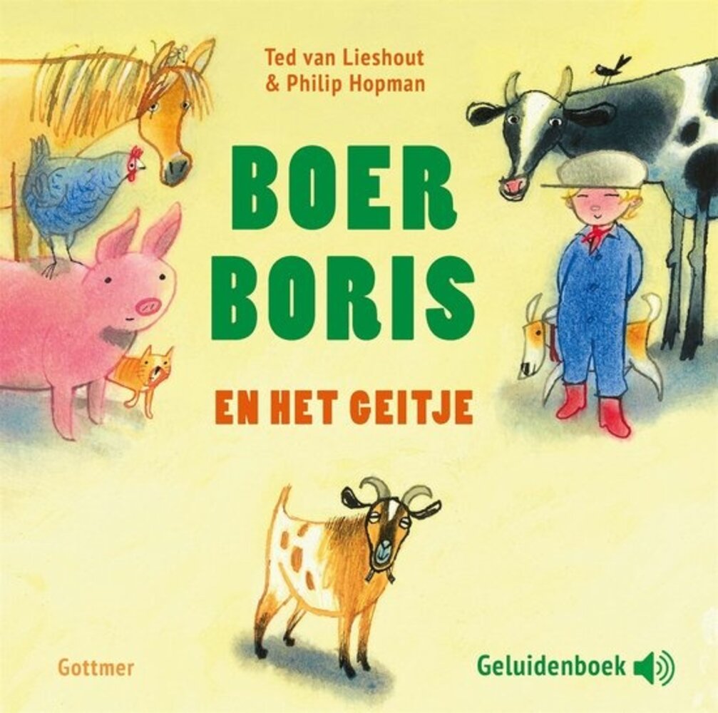 Boer Boris en het geitje (geluidenboekje) Boer Boris en het geitje (geluidenboekje)