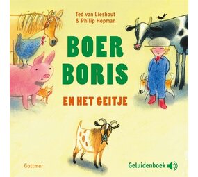 Boer Boris en het geitje (geluidenboekje) Boer Boris en het geitje (geluidenboekje)