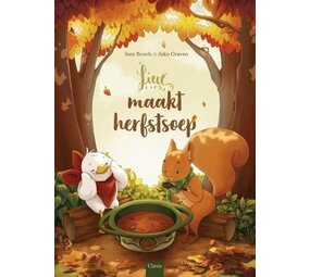 Lieve Lies maakt Herfstsoep Lieve Lies maakt Herfstsoep