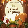 Lieve Lies maakt Herfstsoep