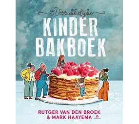 't Verrukkelijke Kinderbakboek 't Verrukkelijke Kinderbakboek