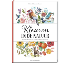 Kleuren in de Natuur Kleuren in de Natuur