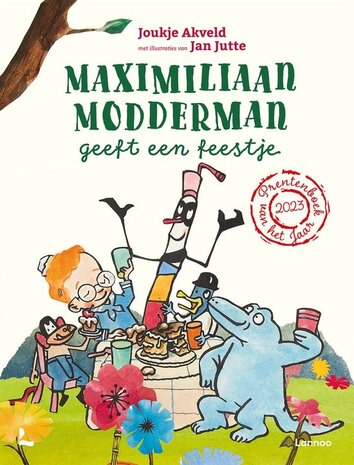 Maximilliaan Modderman geeft een feestje Maximilliaan Modderman geeft een feestje