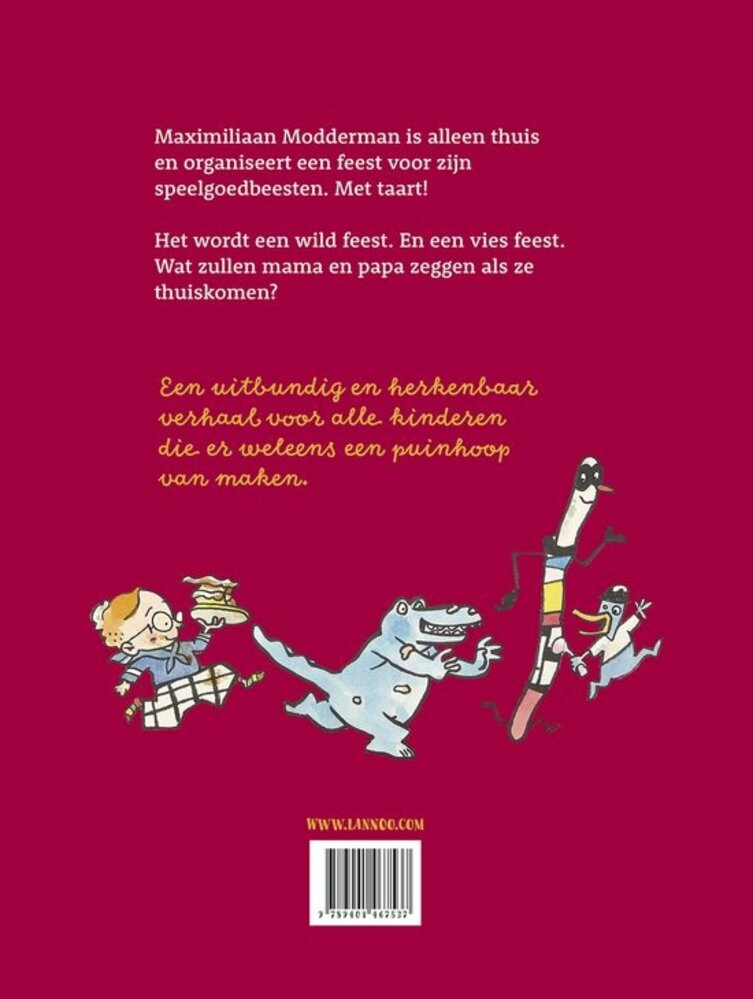 Maximilliaan Modderman geeft een feestje Maximilliaan Modderman geeft een feestje