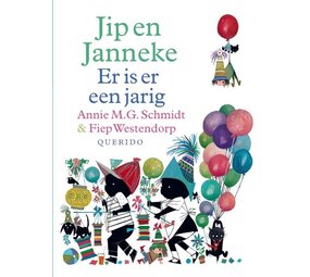 Jip en Janneke er is er een jarig Jip en Janneke er is er een jarig