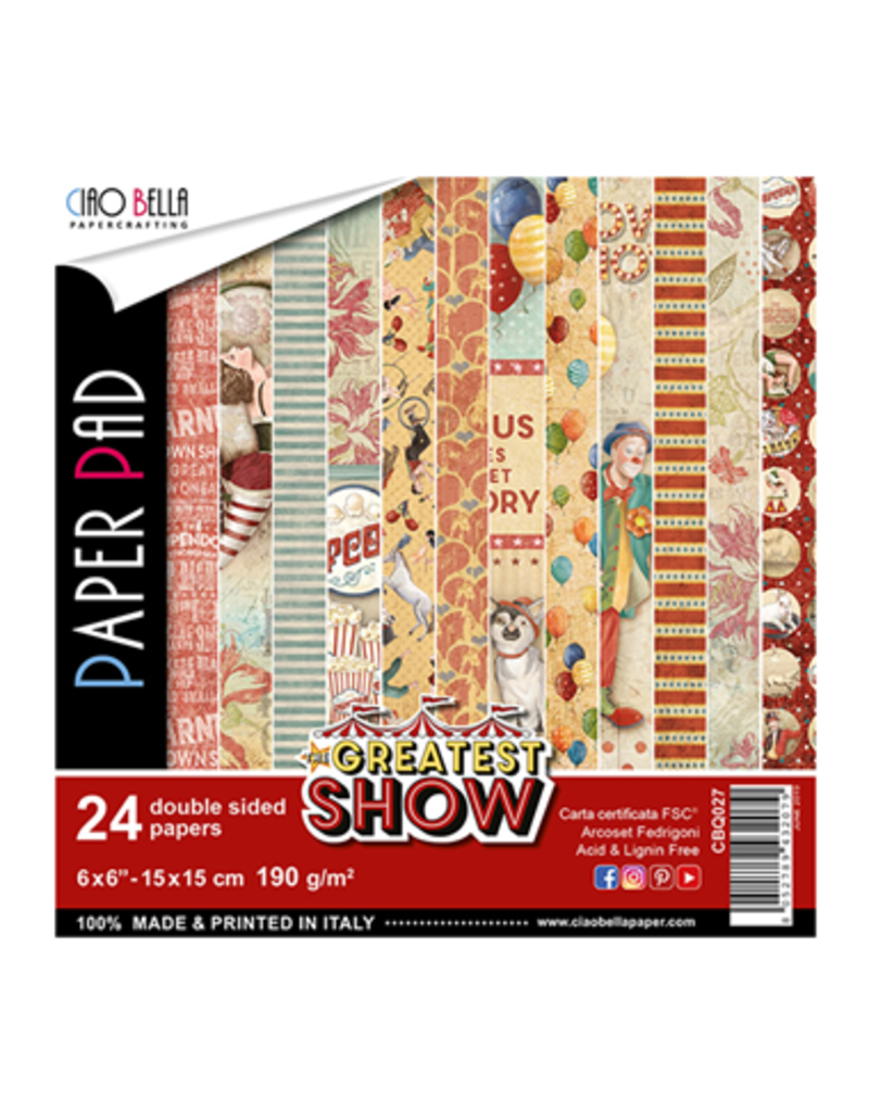 Ciao Bella The Greatest Show Paper Pad 6"x6" 24/Pkg