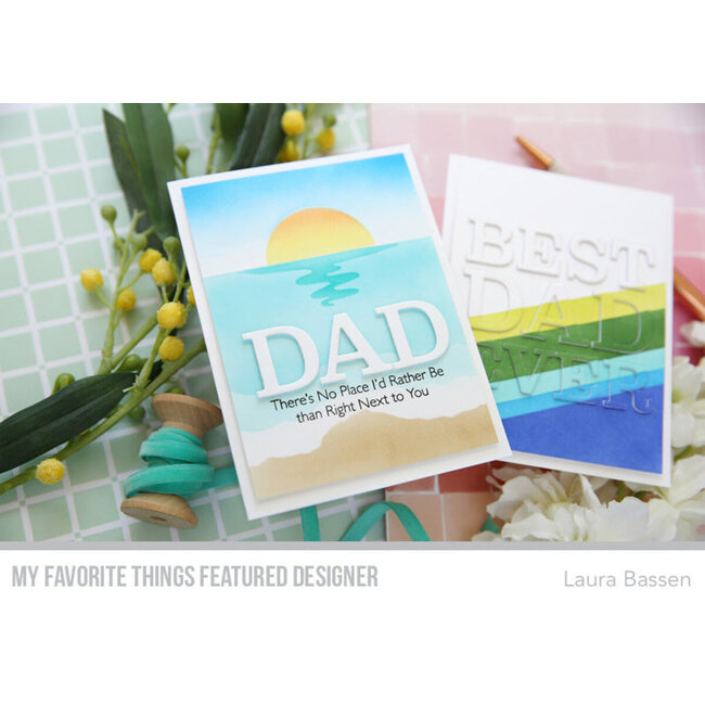 My Favorite Things My Favorite Things Best Dad Ever Die-namics