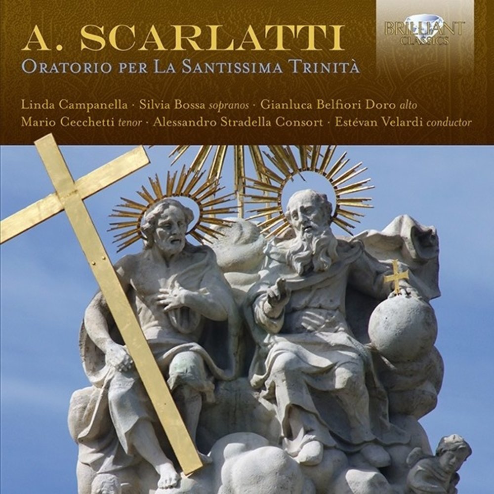 Brilliant Classics A. Scarlatti: Oratorio per la Santissima TrinitÃ