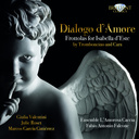Brilliant Classics TROMBONCINO & CARA: Dialogo d'Amore, Frottolas for Isabella d'Este