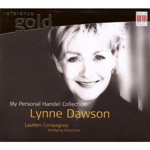 Berlin Classics Handel Collection; Lynne Dawson, Lautten Compagney