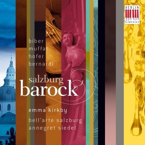 Berlin Classics Salzburg Barock; Bell'arte Salzburg