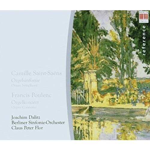 Berlin Classics Poulenc & Saint-Saens: Orgel und Orchester