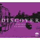 Berlin Classics Discover Italian Classics