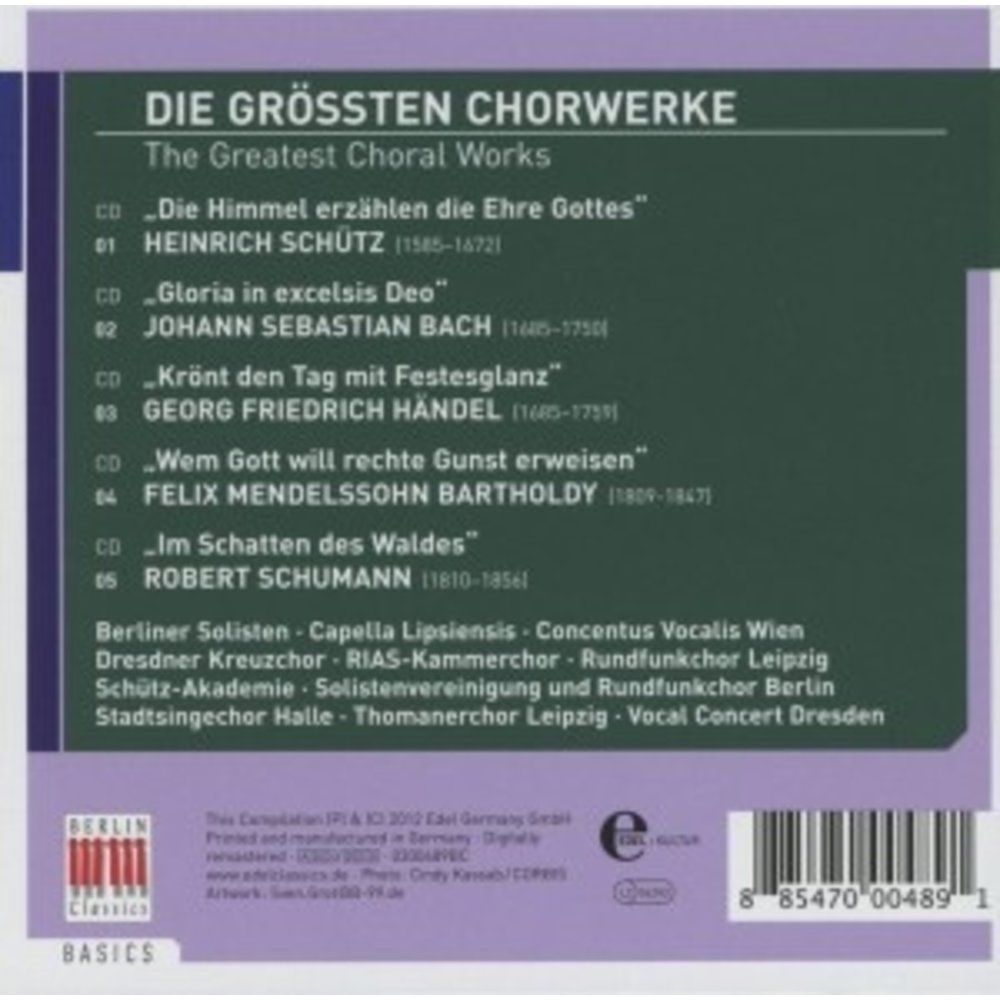 Berlin Classics Die Grobten Chorwerke