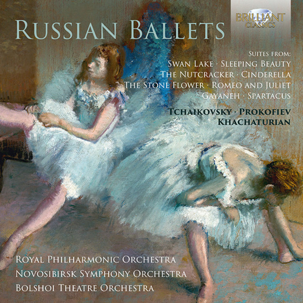 Brilliant Classics Khachaturian, Tchaikovsky, Prokofiev: Russian Ballets - Royal Philharmonic Orchestra